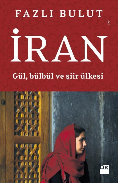 İran Gül Bülbül ve Şiir Ülkesi