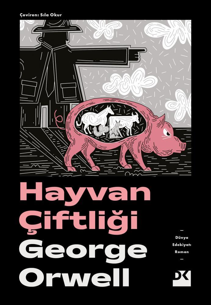 Hayvan Çiftliği - George Orwell & Doğan Kitap