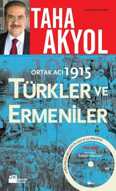 Ortak Acı, 1914: Türkler ve Ermeniler