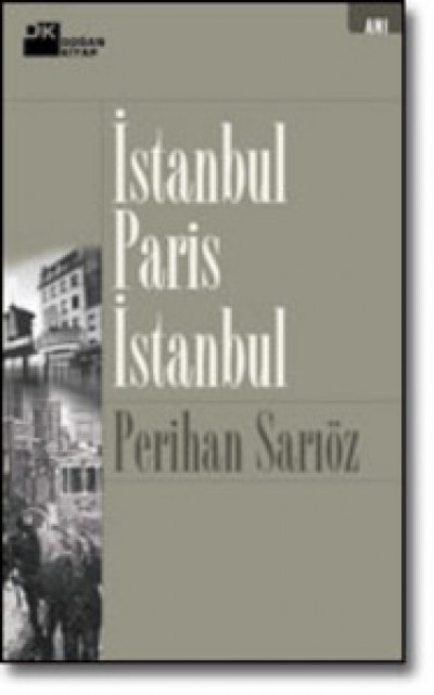 İstanbul-Paris-İstanbul