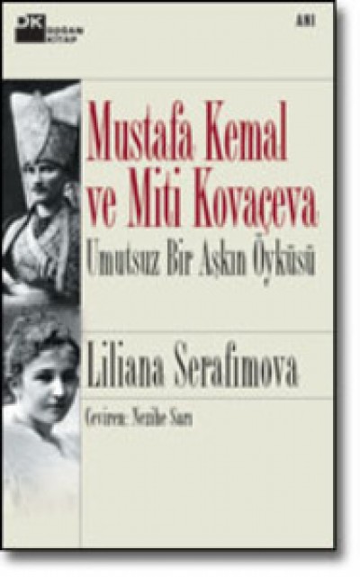 Mustafa Kemal ve Miti Kovaçeva