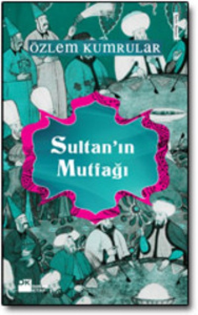 Sultan'ın Mutfağı