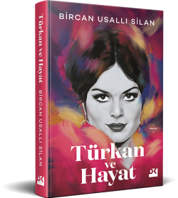 Türkan ve Hayat