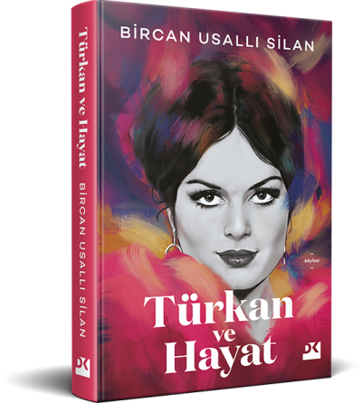 Türkan ve Hayat