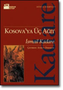 Kosova'ya Üç Ağıt