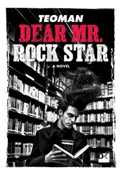 Dear Mr. Rock Star