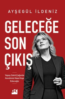 Geleceğe Son Çıkış