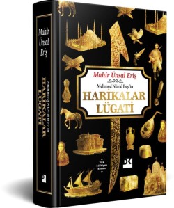 Mehmed Nüvid Bey’in Harikalar Lügati