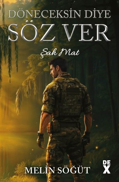 Döneceksin Diye Söz Ver -1-