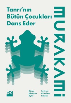 Tanrı’nın Bütün Çocukları Dans Eder