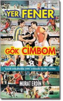 Yer Fener Gök Cimbom