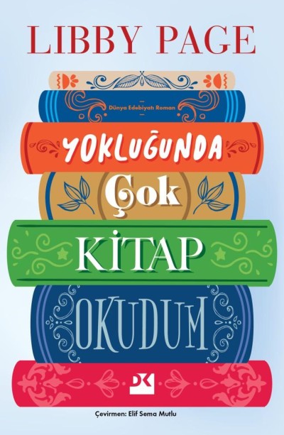 Yokluğunda Çok Kitap Okudum